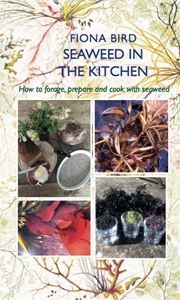 SEAWEED IN THE KITCHEN (PROSPECT BOOKS)