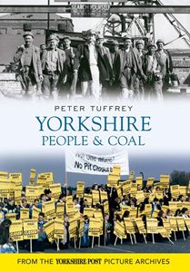 YORKSHIRE PEOPLE AND COAL