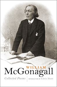 WILLIAM MCGONAGALL: COLLECTED POEMS