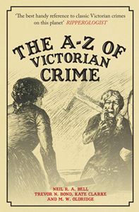 A-Z OF VICTORIAN CRIME (PB)