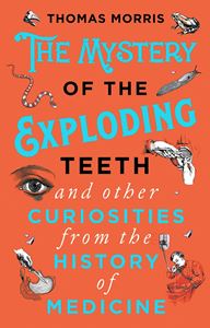 MYSTERY OF THE EXPLODING TEETH