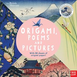 ORIGAMI POEMS AND PICTURES (BRITISH MUSEUM HOKUSAI)