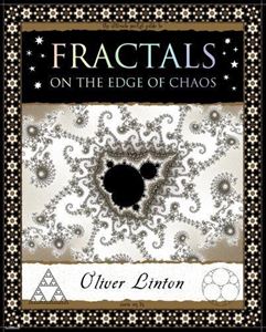 FRACTALS: ON THE EDGE OF CHAOS (WOODEN BOOKS)