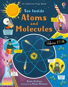 SEE INSIDE ATOMS AND MOLECULES (FLAP BOOK)