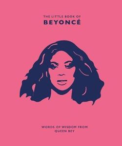 LITTLE BOOK OF BEYONCE