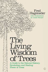 LIVING WISDOM OF TREES