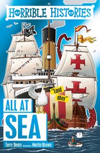 HORRIBLE HISTORIES: ALL AT SEA (RELOADED)