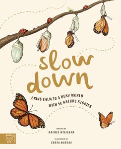 SLOW DOWN: BRING CALM/BUSY WORLD/NATURE STORIES (MAGIC CAT)