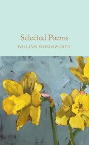 SELECTED POEMS: WILLIAM WORDSWORTH (COLLECTORS LIBRARY)