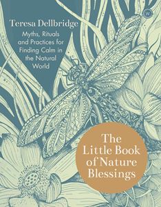 LITTLE BOOK OF NATURE BLESSINGS