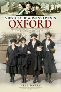 HISTORY OF WOMENS LIVES IN OXFORD (PB)