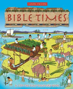 LOOK INSIDE BIBLE TIMES (LIFT THE FLAP) (HB)