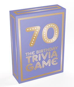70 THE BIRTHDAY TRIVIA GAME