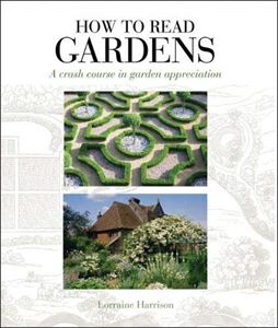 HOW TO READ GARDENS (PB)