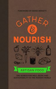 GATHER AND NOURISH: ARTISAN FOOD (3D TOTAL)