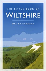 LITTLE BOOK OF WILTSHIRE