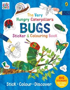 VERY HUNGRY CATERPILLARS BUGS STICKER AND COLOURING BOOK