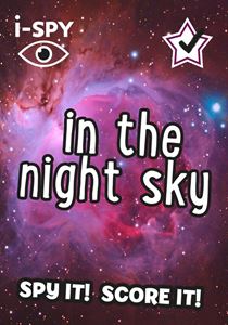 I SPY IN THE NIGHT SKY (PB)