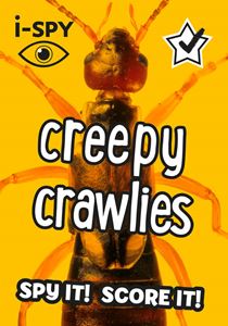 I SPY CREEPY CRAWLIES (NEW)