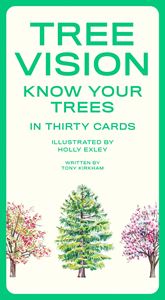 TREE VISION: KNOW YOUR TREES IN THIRTY CARDS