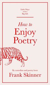 HOW TO ENJOY POETRY