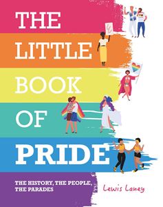 LITTLE BOOK OF PRIDE (LEWIS LANEY)