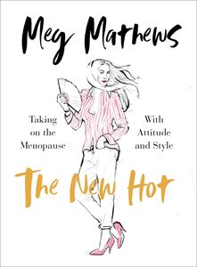 NEW HOT: TAKING ON THE MENOPAUSE
