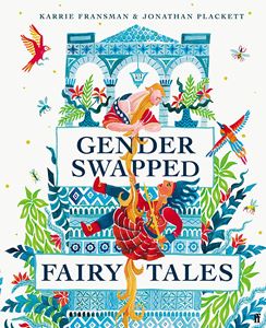 GENDER SWAPPED FAIRY TALES (HB)