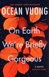 ON EARTH WERE BRIEFLY GORGEOUS