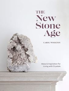 NEW STONE AGE (LIVING WITH CRYSTALS) (TEN SPEED PRESS)