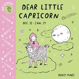 BABY ASTROLOGY: DEAR LITTLE CAPRICORN (BOARD)