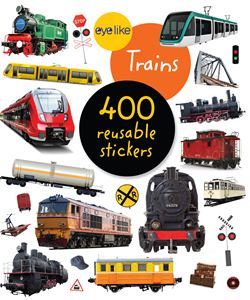 EYELIKE TRAINS: 400 REUSABLE STICKERS (WORKMAN)