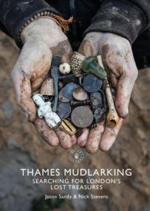 THAMES MUDLARKING (SHIRE LIBRARY)