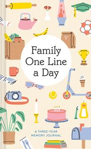 FAMILY ONE LINE A DAY: A THREE YEAR MEMORY JOURNAL