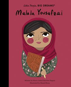 LITTLE PEOPLE BIG DREAMS: MALALA YOUSAFZAI (HB)