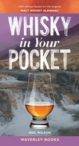 WHISKY IN YOUR POCKET (10TH ED)