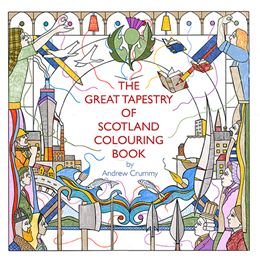 GREAT TAPESTRY OF SCOTLAND COLOURING BOOK