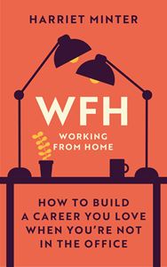 WFH: WORKING FROM HOME