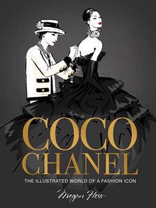 COCO CHANEL: ILLUSTRATED WORLD OF A FASHION ICON (2021)