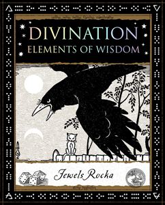 DIVINATION: ELEMENTS OF WISDOM (WOODEN BOOKS)
