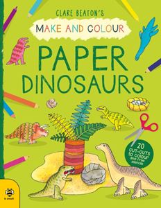 MAKE AND COLOUR PAPER DINOSAURS (B SMALL)