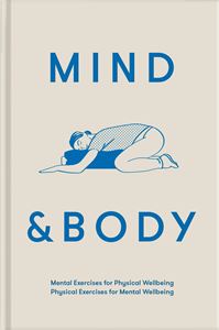 MIND AND BODY (SCHOOL OF LIFE)