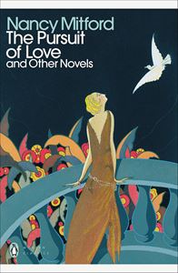 PURSUIT OF LOVE AND OTHER NOVELS
