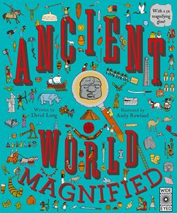 ANCIENT WORLD MAGNIFIED (HB)