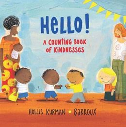 HELLO: A COUNTING BOOK OF KINDNESSES (HB)