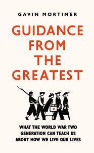 GUIDANCE FROM THE GREATEST (WORLD WAR TWO)