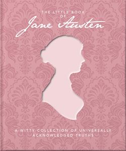 LITTLE BOOK OF JANE AUSTEN (ORANGE HIPPO)