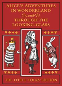 ALICES ADVENTURES/LOOKING GLASS (LITTLE FOLKS) (HB)