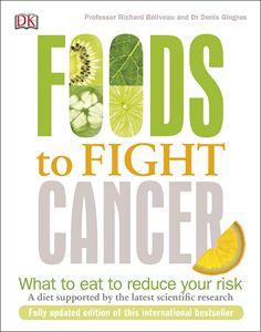 FOODS TO FIGHT CANCER (DK)