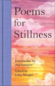 POEMS FOR STILLNESS (COLLECTORS LIBRARY)